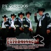 Pa' Corridos... Exterminador, 2009