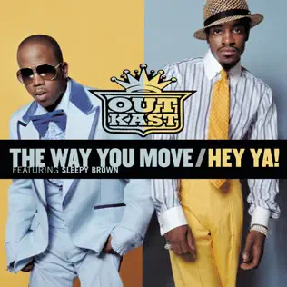 baixar álbum OutKast - The Way You Move Hey Ya