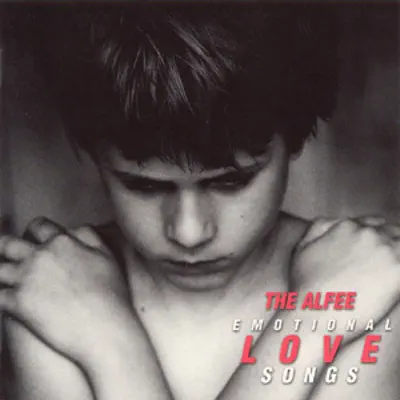 EMOTIONAL LOVE SONGS - The Alfee