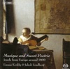 Kirkby, Emma: Musique and Sweet Poetrie - Jewels from Europe Around 1600