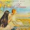 Reader's Digest Music: Classical Dreams - The French Impressionists