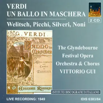 Verdi, G.: Un Ballo in Maschera [Opera] (1949) by Ljuba Welitsch, Glyndebourne Festival Orchestra, Mirto Picchi, Jan Wallace, Paolo Silveri, Glyndebourne Festival Chorus, Vittorio Gui, Alda Noni, Francis Loring, Jean Watson & Harvey Alan album reviews, ratings, credits