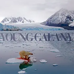 Invisible Republic - Young Galaxy