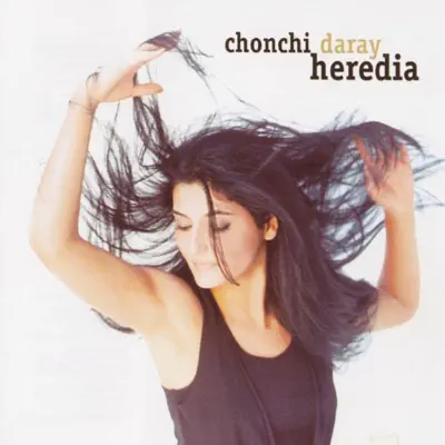 Daray - Chonchi Heredia Daray - Chonchi Heredia