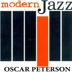 Modern Jazz - Oscar Peterson Trio Modern Jazz - Oscar Peterson Trio