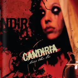 Kiss the Lie - Candiria Kiss the Lie - Candiria