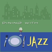 Dining With Jazz artwork