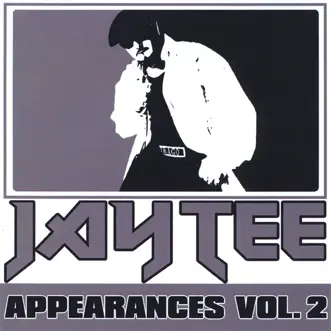 Appearances, Vol. 2 by JAY TEE album reviews, ratings, credits