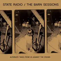 The Barn Sessions - State Radio