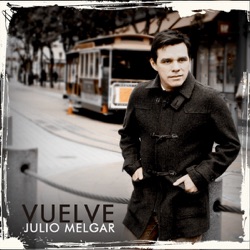 Julio Melgar - Solo en Tus Brazos