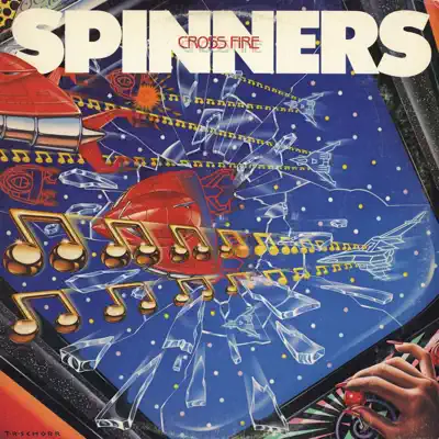 Cross Fire - The Spinners Cross Fire - The Spinners