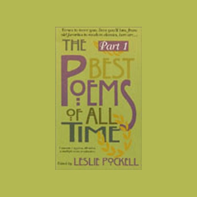 The Best Poems of All Time, Volume 1