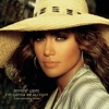 Jennifer Lopez - I'm Gonna Be Alright
