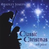 Bradley Joseph - Away In a Manger
