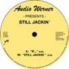 Still Jackin' - EP