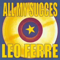 All My succès - Leo Ferre