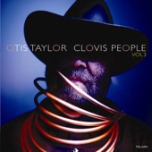 Otis Taylor - Past Times