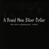 A Brand New Silver Dollar