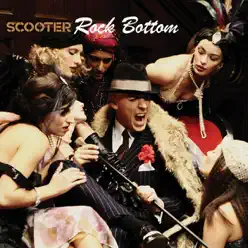 Rock Bottom - Scooter