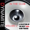 Dynamite In The Club, Vol. 2