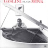 Gaslini Plays Monk