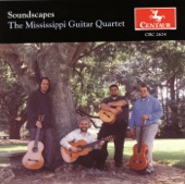 The Mississippi Guitar Quartet: Soundscapes