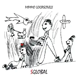 Sglobal - Mimmo Locasciulli