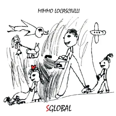 Sglobal - Mimmo Locasciulli