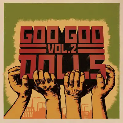 Volume 2 - The Goo Goo Dolls