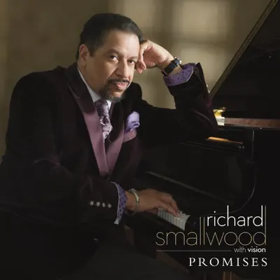 Promises - Richard Smallwood