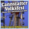 Cannstatter Wasen Hits und Neuheiten 2010! Das Stuttgarter Volksfest total!