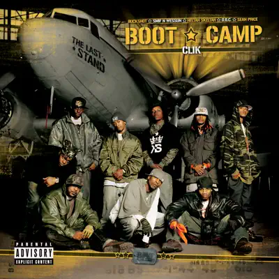 The Last Stand - Boot Camp Clik