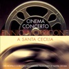 Cinema Concerto - Ennio Morricone a Sante Cecilia, 1999