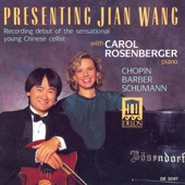 Jian Wang/Carol Rosenberger - Cello Sonata, Op. 6: I. Allegro ma non troppo