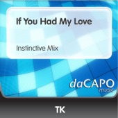 If You Had My Love (Instinctive Mix) artwork