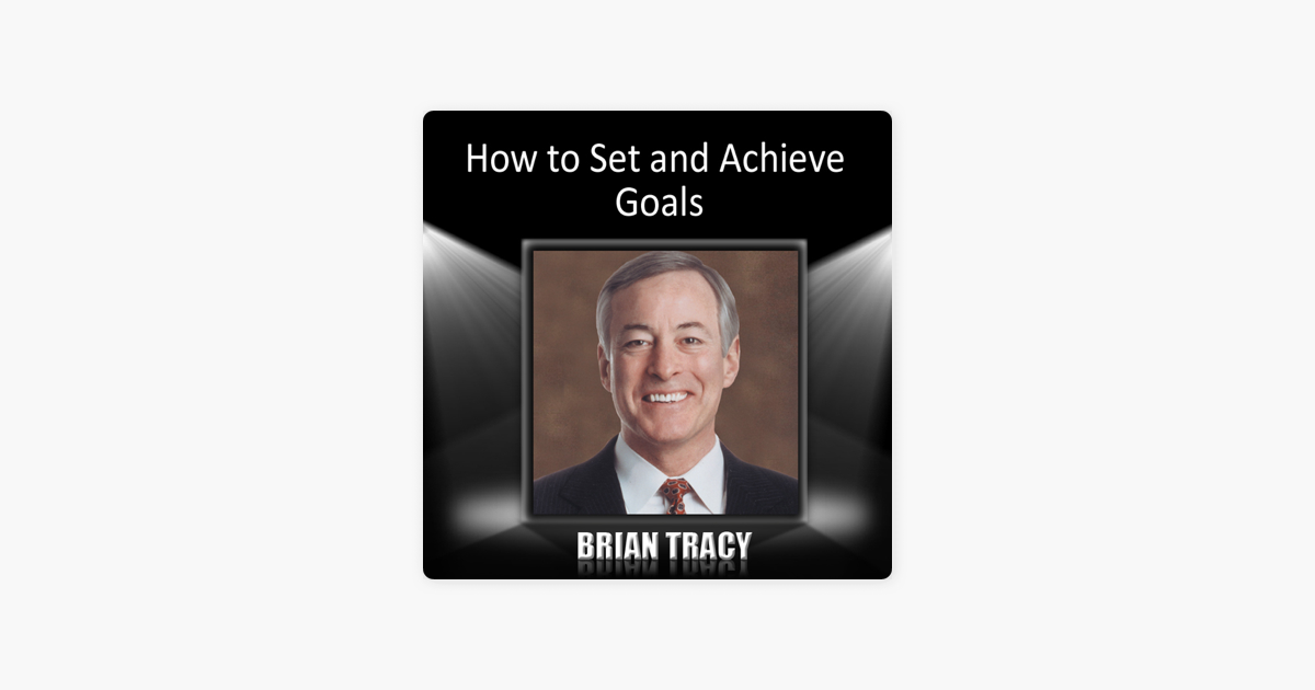 How to Set and Achieve Goals on Apple Books ‎How to Set and Achieve Goals