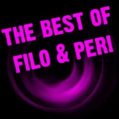 The Best of Filo & Peri - EP by Filo & Peri album reviews, ratings, credits