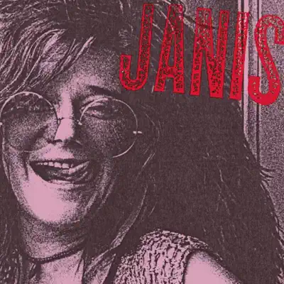 Janis - Janis Joplin Janis - Janis Joplin
