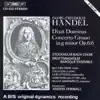 Handel: Dixit Dominus - Concerto Grosso In G Minor album lyrics, reviews, download