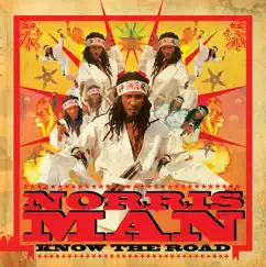 Know the Road by Norris Man album reviews, ratings, credits
