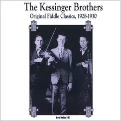 Original Fiddle Classics 1928-1930 by Kessinger Brothers album reviews, ratings, credits