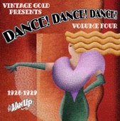 Dance! Dance! Dance! (Popular Dances of the 1920s, Vol. 4: 1926-1929)