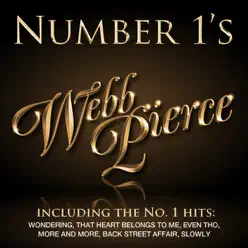Number 1's - Webb Pierce - Webb Pierce