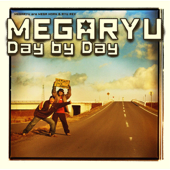 Day by Day - MEGARYU
