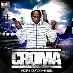 Hors du Commun - Croma Hors du Commun - Croma