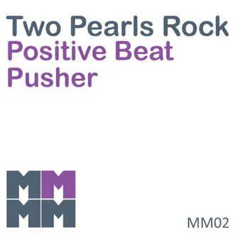 Two Pearls Rock - Single by Two Pearls Rock album reviews, ratings, credits