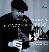 Paquito D'Rivera - A Fuego Lento