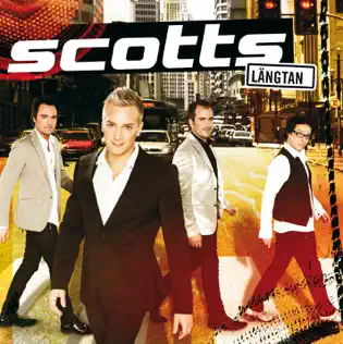 télécharger l'album Scotts - Längtan