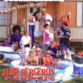 Jamie Bergeron & The Kickin' Cajuns - My Momma Is a Truck Drivin' Man