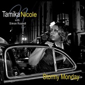 TAMIKA NICOLE - Stormy Monday